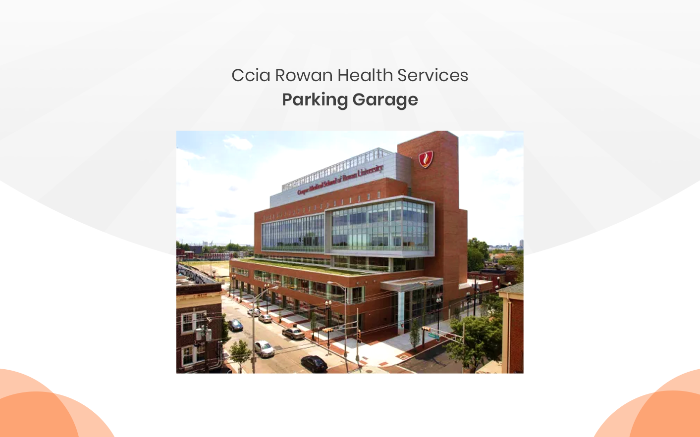 Ccia Rowan Health Services Parking Garage